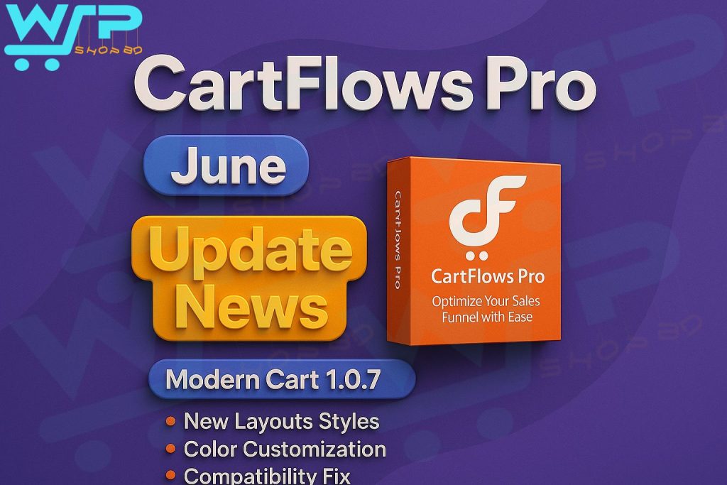 CartFlows Pro Update News